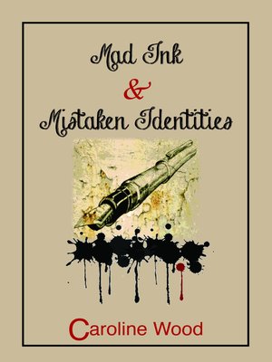 cover image of Mad Ink and Mistaken Identities
